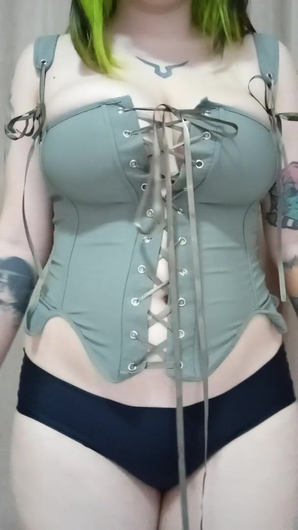 What do you think of my new corset?